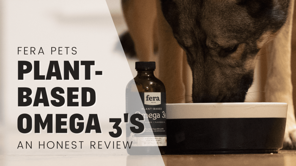 Fera Pet's Plant Based Omega 3's Oil (Algae oil for dogs) An Honest Review
